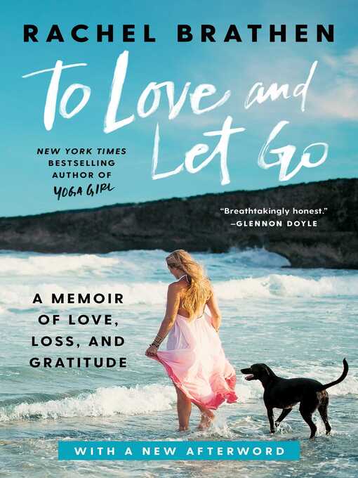 Title details for To Love and Let Go by Rachel Brathen - Available